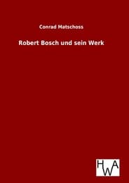 Cover von Robert Bosch und sein Werk