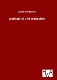 Cover von Weltkapital und Weltpolitik