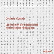 Cover von Lebenslinien der Subjektivität - Kybernetische Reflexionen