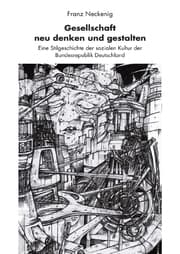 Cover von Gesellschaft neu denken und gestalten
