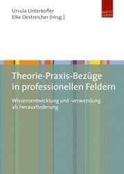 Cover von Theorie-Praxis-Bezüge in professionellen Feldern