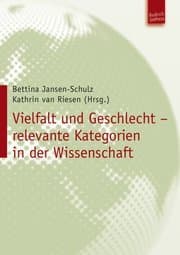 Cover von Vielfalt und Geschlecht - relevante Kategorien in der Wissenschaft
