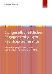 Cover von Zivilgesellschaftliches Engagement gegen Rechtsextremismus