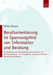 Cover von Berufsorientierung im Spannungsfeld von Information und Beratung