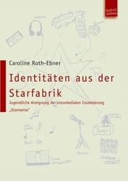 Cover von Identitäten aus der Starfabrik