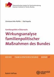 Cover von Familienpolitik in Österreich: Wirkungsanalyse familienpolitischer Maßnahmen des Bundes