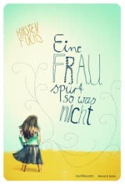 Cover von Eine Frau spürt so was nicht