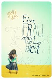 Cover von Eine Frau spürt so was nicht