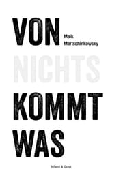 Cover von Von nichts kommt was