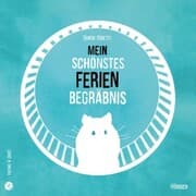 Cover von Mein schönstes Ferienbegräbnis