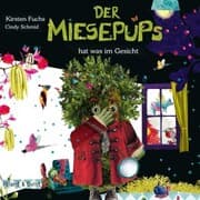 Cover von Der Miesepups hat was im Gesicht