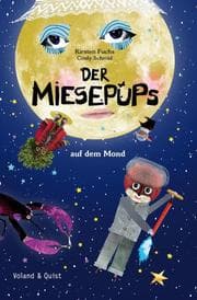 Cover von Der Miesepups auf dem Mond