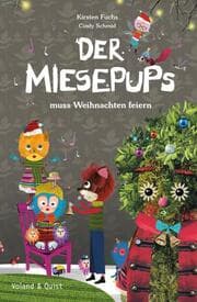 Cover von Der Miesepups muss Weihnachten feiern