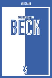 Cover von Anne Hahn träumt Christian Beck