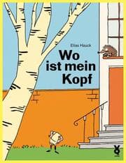 Cover von Wo ist mein Kopf