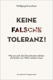 Cover von Keine falsche Toleranz!