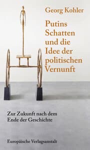 Cover von Putins Schatten und die Idee der politischen Vernunft