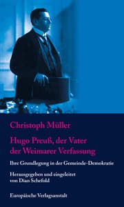 Cover von Hugo Preuß, der Vater der Weimarer Verfassung