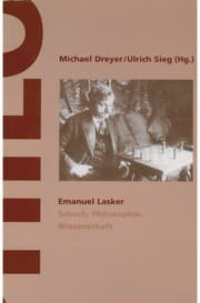 Cover von Emanuel Lasker - Schach, Philosophie, Wissenschaft