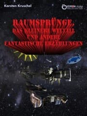 Cover von Raumsprünge, das kleinere Weltall und andere fantastische Erzählungen