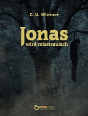 Cover von Jonas wird misstrauisch