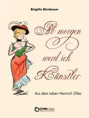 Cover von Ab morgen werd ich Künstler