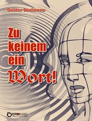 Cover von Zu keinem ein Wort!