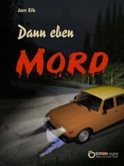 Cover von Dann eben Mord