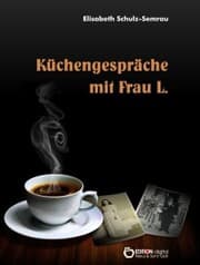 Cover von Küchengespräche mit Frau L.