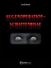 Cover von Augenoperation - Schattenrisse