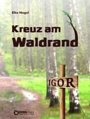 Cover von Kreuz am Waldrand