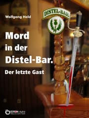 Cover von Mord in der Distel-Bar. Der letzte Gast
