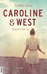 Cover von Caroline & West - Überall bist du