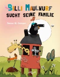 Cover von Billi Maulwurf sucht seine Familie