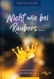 Cover von Nicht wie bei Räubers ...