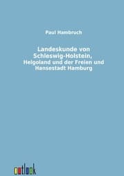 Cover von Landeskunde von Schleswig-Holstein, Helgoland und der Freien und Hansestadt Hamburg