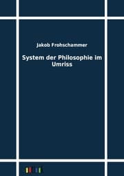 Cover von System der Philosophie im Umriss