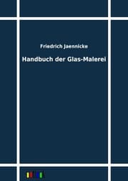 Cover von Handbuch der Glas-Malerei