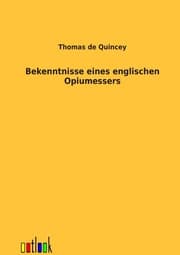 Cover von Bekenntnisse eines englischen Opiumessers