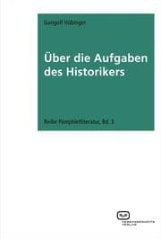 Cover von Über die Aufgaben des Historikers