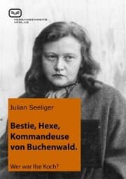 Cover von Bestie, Hexe, Kommandeuse von Buchenwald