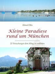 Cover von Kleine Paradiese rund um München
