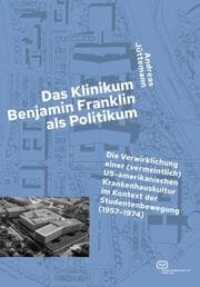 Cover von Das Klinikum Benjamin Franklin als Politikum