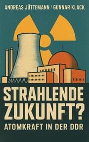 Cover von Strahlende Zukunft?