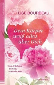 Cover von Dein Körper weiß alles über Dich