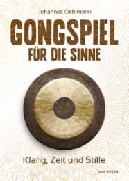 Cover von Gongspiel für die Sinne
