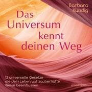 Cover von Das Universum kennt deinen Weg