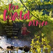 Cover von Den Wald atmen