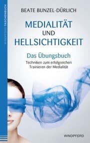 Cover von Medialität und Hellsichtigkeit - Das Übungsbuch