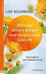 Cover von Höre auf deinen Körper und vergiss Dein Gewicht